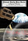 Luna for the Lunies! - Ira Nayman - 9780987699626
