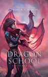 Dragon School - Sarah K L Wison - 9780987850232