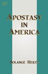 Apostasy in America - Solange Hertz - 9780988353718