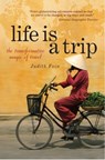 Life is a Trip - Judith Fein - 9780988401914