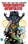 Troubleshooters Incorporated - Richard C. White ; Joni M White - 9780988442924
