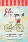 Life, Repurposed - RAYBURN,  Michelle - 9780988528666