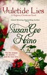 Yuletide Lies - Susan Gee Heino - 9780988617520