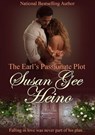 The Earl's Passionate Plot - Susan Gee Heino - 9780988617568