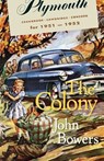 The Colony - John Bowers - 9780988696884