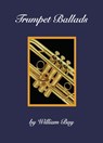 Trumpet Ballads - William Bay - 9780988832763