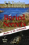 Buried Secrets - S.D. Tooley - 9780988868397