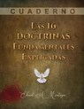 Las 16 doctrinas fundamentales explicadas - Eliud A Montoya - 9780988901070