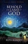 Behold the Lamb of God - RAMSEY,  Russ - 9780988963283
