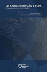 Lei Anticorrupção e FCPA - Andre Kurkowski ; Julio Mariano Fernandes Praseres - 9780989076104