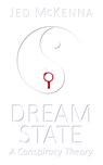 Dreamstate - Jed McKenna - 9780989175975