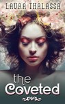 The Coveted - Laura Thalassa - 9780989206457