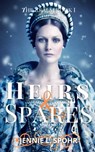 Heirs & Spares : Closed Bed Curtains Edition - J. L. Spohr - 9780989217323