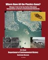 Where Have All the Plastics Gone?: Menage a Trois in the Sea Surface Microlayer: Nanoparticles as Vectors of Environmental Chemicals - H. G. Brack - 9780989267847