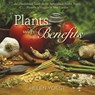 Plants With Benefits - Helen Yoest - 9780989268806