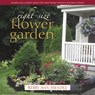 The Right-Size Flower Garden - Kerry Ann Mendez - 9780989268875