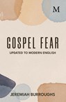 Gospel Fear - Jeremiah Burroughs - 9780989313148