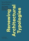 Renewing Architectural Typologies - Nina Rappaport - 9780989331753