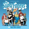 The SuperFogeys - Brock Heasley ; Michael A DeVito - 9780989574471