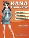 Kana from Zero! - Yukari Takenaka ; George Trombley - 9780989654586