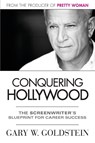 Conquering Hollywood - Gary Goldstein - 9780989715201