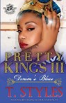 Pretty Kings 3 - T Styles - 9780989790192