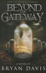 Beyond the Gateway - Davis - 9780989812245