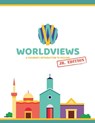 WorldViews Junior Workbook - Sarah (Association of Business Psychologists) Lewis ; Pioneers ; Sonlight - 9780989954556