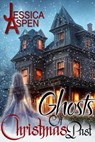 Ghosts of Christmas Past - Jessica Aspen - 9780989955836