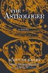 The Astrologer - Scott G F Bailey - 9780989970051