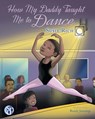 How My Daddy Taught Me to Dance - Susie Rich - 9780989972314