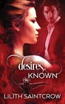 Desires, Known - Lilith Saintcrow - 9780989975391