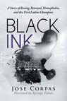 Black Ink - Jose Corpas - 9780990370383