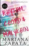 Rhythm, Chord & Malykhin - Mariana Zapata - 9780990429227