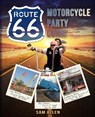 Motorcycle Party Guide to Route 66 (B&W Version) - Sam Allen - 9780990493211