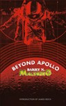 Beyond Apollo - Malzberg - 9780990573302