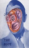 The Blot - LETHEM,  Jonathan ; Rickels, Lawrence A. - 9780990573371