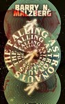 The Falling Astronauts - Barry N Malzberg - 9780990573388