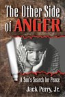The Other Side of Anger - Jr Jack Perry - 9780990582700