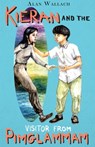 Kieran and the Visitor from Pimglammam - Alan Wallach - 9780990672357
