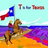 T Is for Texas - Maria Kernahan - 9780990685876