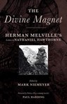 DIVINE MAGNET - Herman Melville - 9780990691754