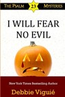 I Will Fear No Evil - Debbie Viguié - 9780990697114