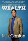 Unconventional Wealth: How to Become A Main Street Millionaire Helping Others Get What They Need - Mike Conlon - 9780990706403