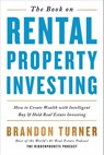 Turner, B: Book on Rental Property Investing - Brandon Turner - 9780990711797