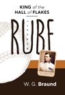 Rube Waddell - W G Braund - 9780990760993