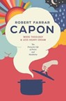More Theology & Less Heavy Cream: The Domestic Life of Pietro and Madeleine - CAPON,  Robert Farrar - 9780990792765