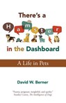 There's a Hamster in the Dashboard - David W Berner - 9780990840718