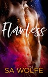 Flawless - S. A. Wolfe - 9780990851264