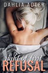 Right of First Refusal - Dahlia Adler - 9780990916826